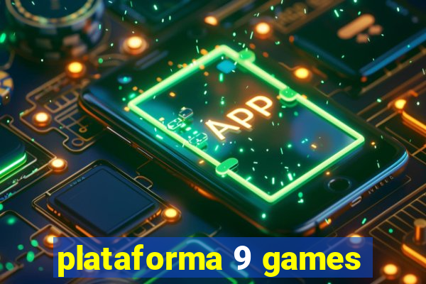 plataforma 9 games